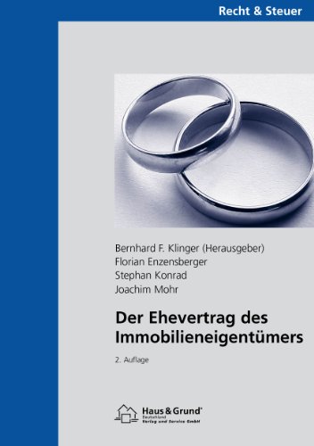 Der Ehevertrag des Immobilieneigentümers